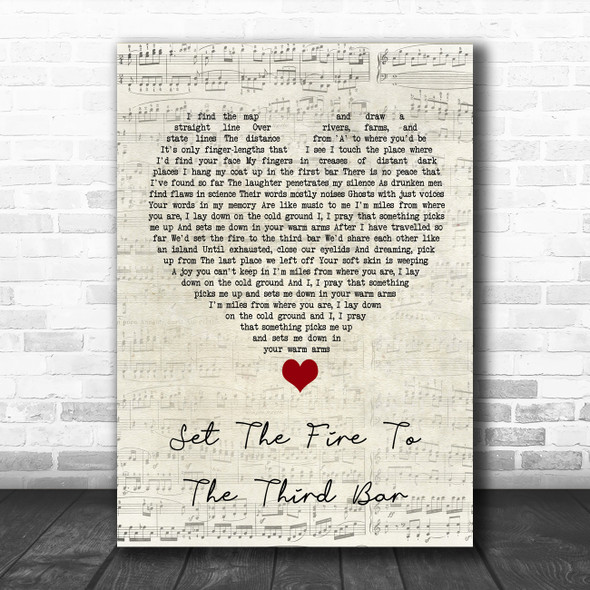 Snow Patrol Set The Fire To The Third Bar Script Heart Song Lyric Quote Music Print