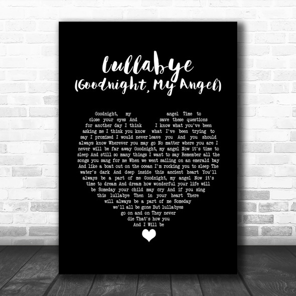 Billy Joel Lullabye (Goodnight, My Angel) Black Heart Song Lyric Quote Music Print