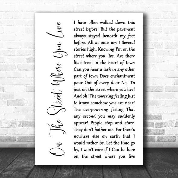 Nat King Cole On The Street Where You Live White Script Song Lyric Quote Music Print