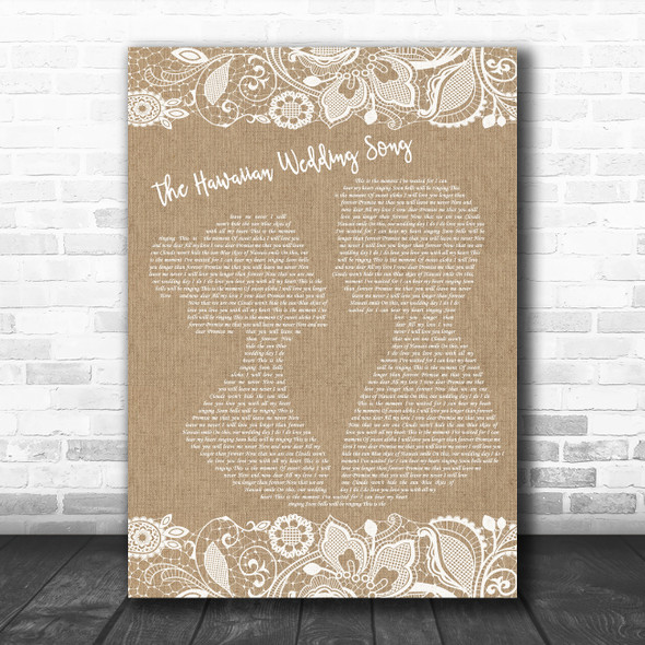 Andy Williams The Hawaiian Wedding Song Burlap & Lace Song Lyric Quote Music Print