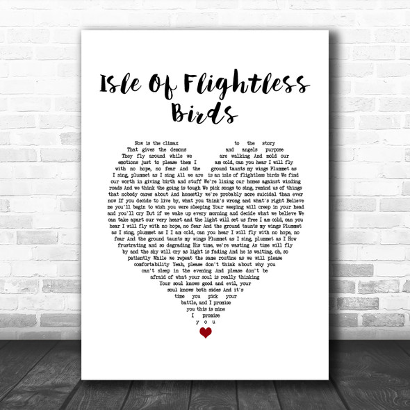 Twenty One Pilots Isle Of Flightless Birds White Heart Song Lyric Quote Music Print