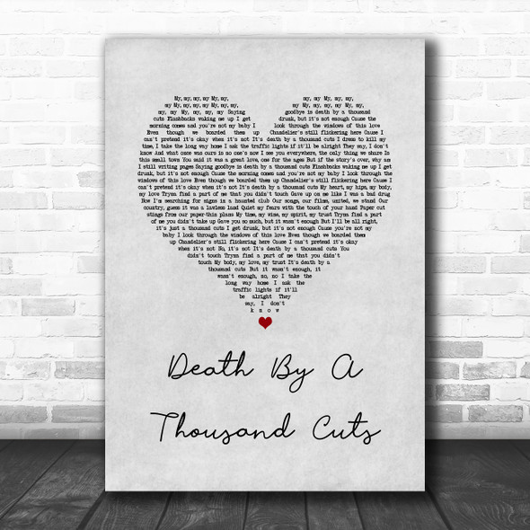 Taylor Swift Death By A Thousand Cuts Grey Heart Song Lyric Quote Music Print