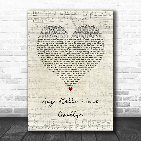 David Gray Say Hello Wave Goodbye Script Heart Song Lyric Quote Music Print