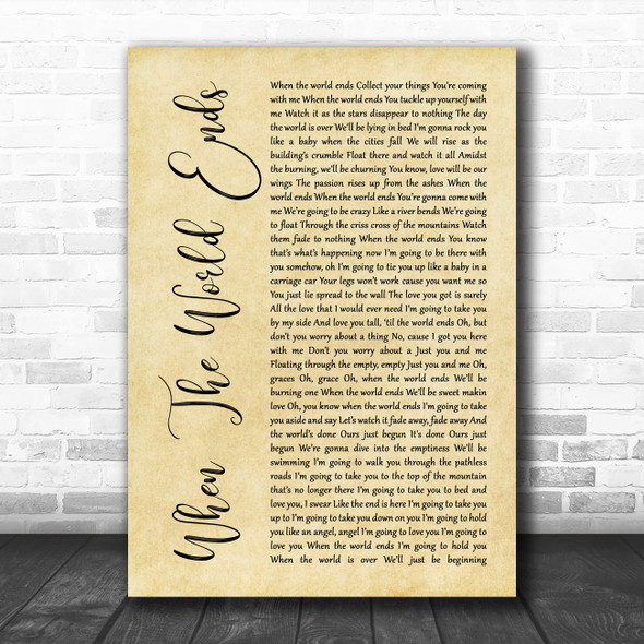 Dave Matthews Band When The World Ends Rustic Script Song Lyric Quote Music Print