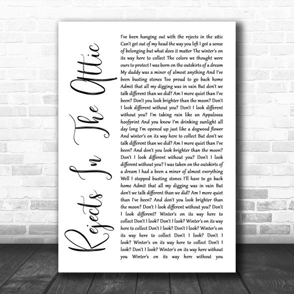 The Avett Brothers Rejects In The Attic White Script Song Lyric Quote Music Print