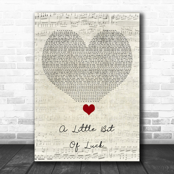 DJ Luck & MC Neat A Little Bit of Luck Script Heart Song Lyric Quote Music Print