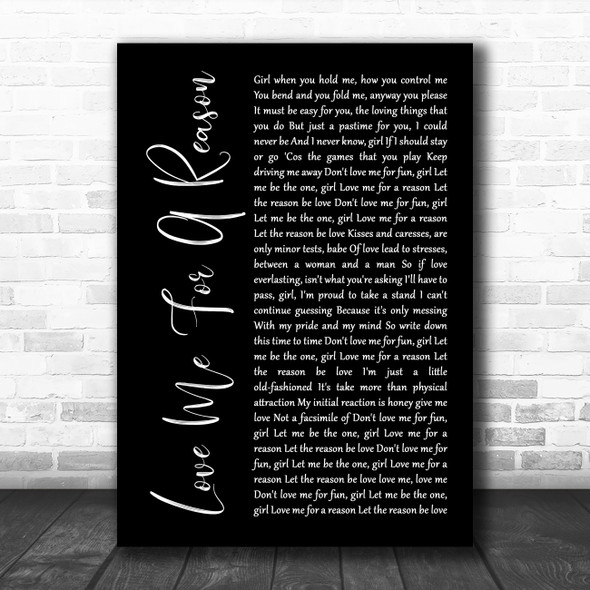 Boyzone Love Me For A Reason Black Script Song Lyric Quote Music Print