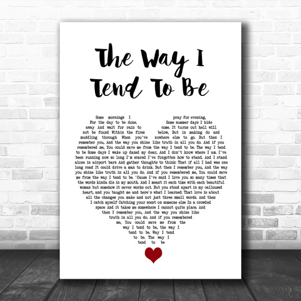 Frank Turner The Way I Tend To Be White Heart Song Lyric Quote Music Print