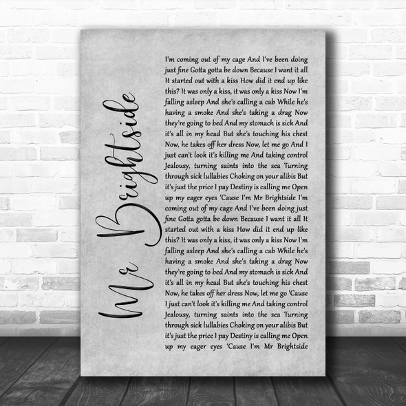 The Killers Mr Brightside Grey Rustic Script Song Lyric Quote Music Print