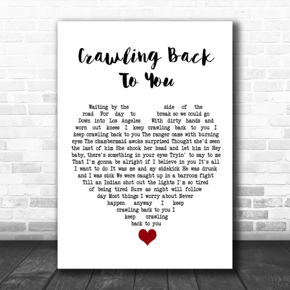 Tom Petty Crawling Back To You White Heart Song Lyric Quote Music Print
