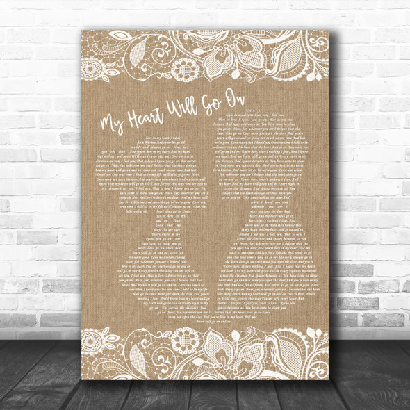 Celine Dion My Heart Will Go On Burlap & Lace Song Lyric Music Wall Art Print