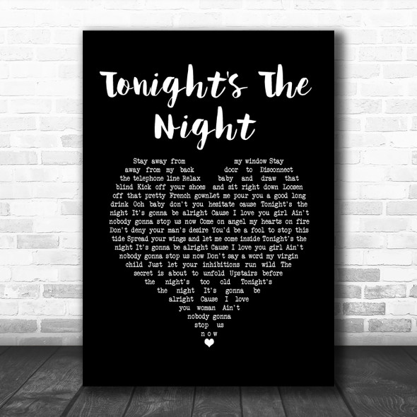 Rod Stewart Tonight's The Night Black Heart Song Lyric Quote Music Print