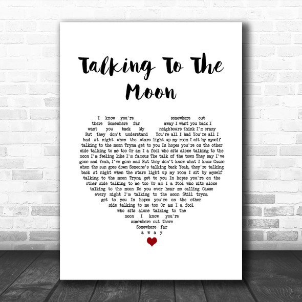 Bruno Mars Talking To The Moon White Heart Song Lyric Quote Music Print