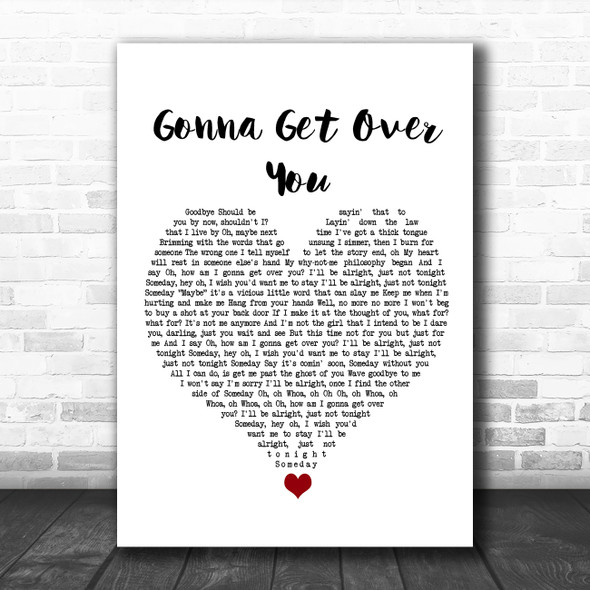 Sara Bareilles Gonna Get Over You White Heart Song Lyric Quote Music Print