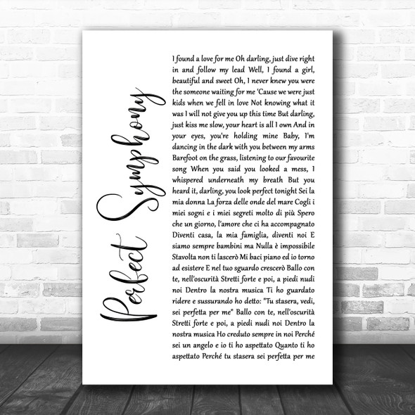 Ed Sheeran & Andrea Bocelli Perfect Symphony White Script Song Lyric Quote Music Print