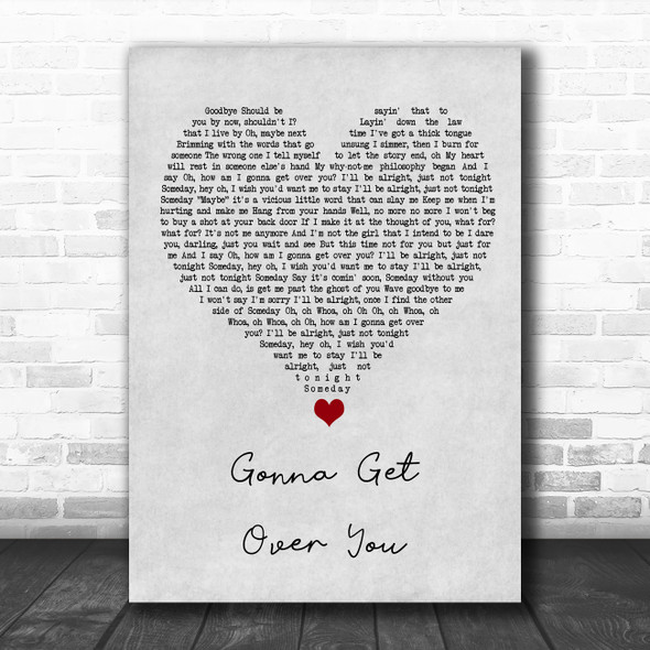 Sara Bareilles Gonna Get Over You Grey Heart Song Lyric Quote Music Print