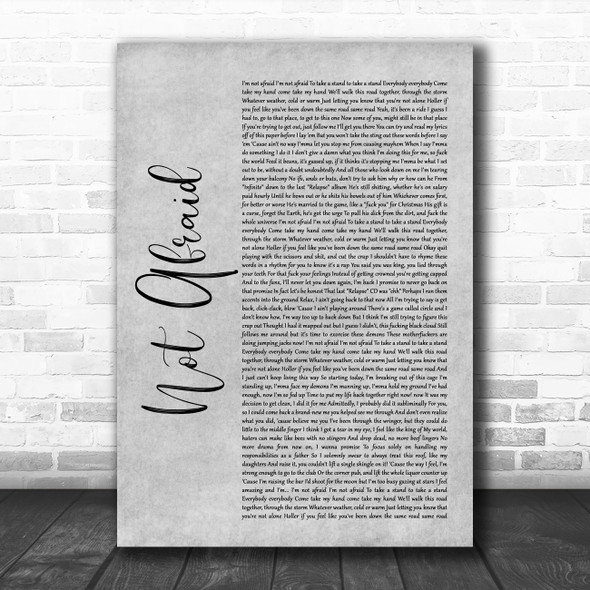 Eminem Not Afraid Grey Rustic Script Song Lyric Quote Music Print