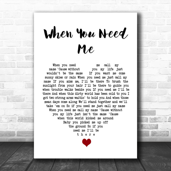 Bruce Springsteen When You Need Me White Heart Song Lyric Quote Music Print