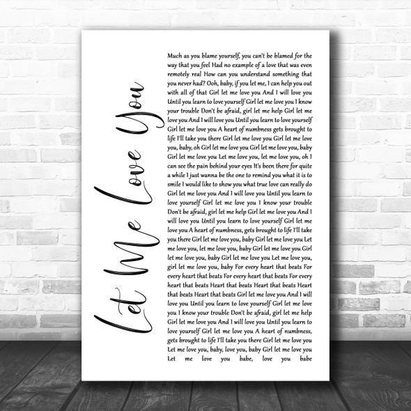 Ne-Yo Let Me Love You White Script Song Lyric Quote Music Print