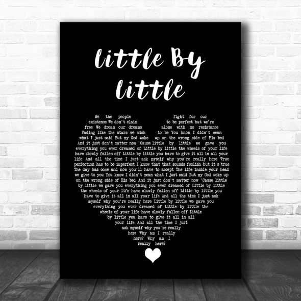 Oasis Little By Little Black Heart Song Lyric Quote Music Print