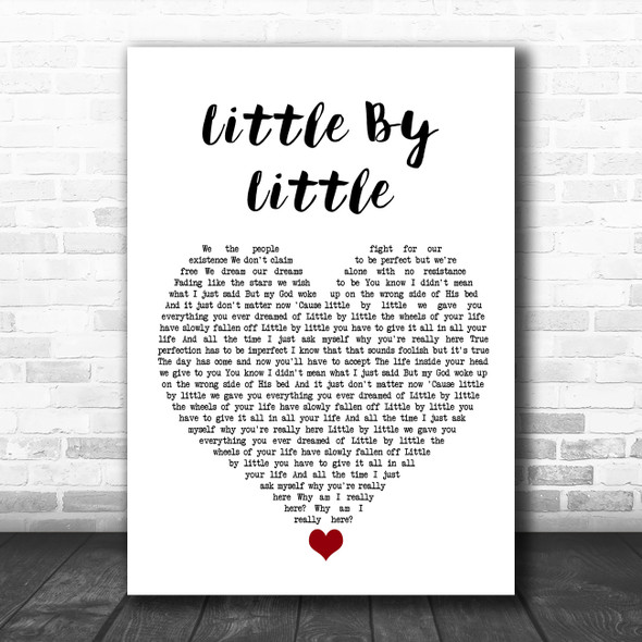 Oasis Little By Little White Heart Song Lyric Quote Music Print