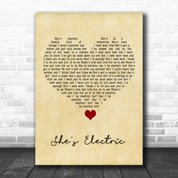 Oasis She's Electric Vintage Heart Song Lyric Quote Music Print