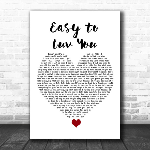 Stacie Orrico Easy to Luv You White Heart Song Lyric Quote Music Print