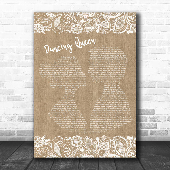 ABBA Dancing Queen Burlap & Lace Song Lyric Quote Music Print