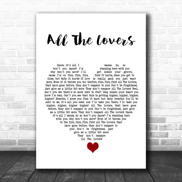 Kylie Minogue All The Lovers White Heart Song Lyric Quote Music Print