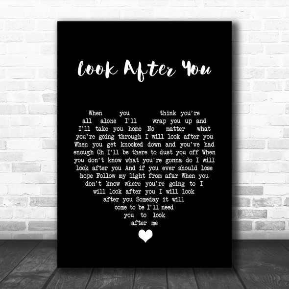 Aron Wright Look After You Black Heart Song Lyric Quote Music Print