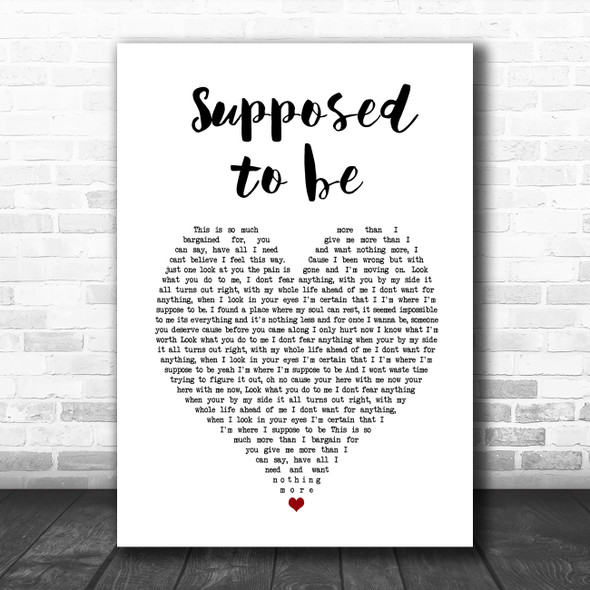 Brett young Supposed to be White Heart Song Lyric Quote Music Print