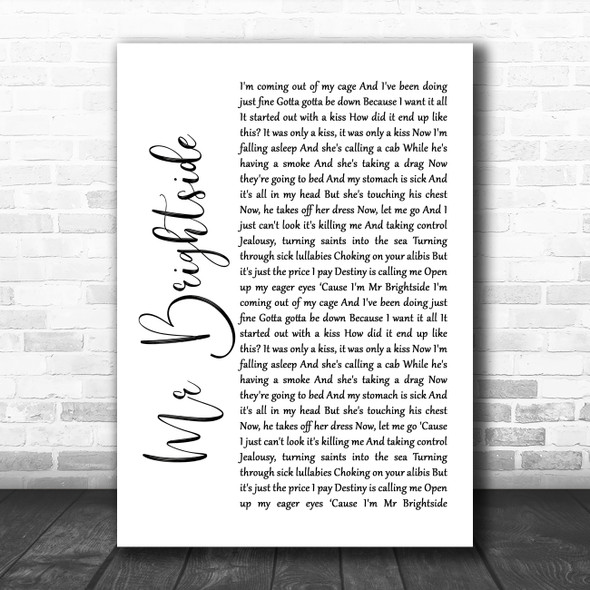 The Killers Mr Brightside White Script Song Lyric Quote Music Print