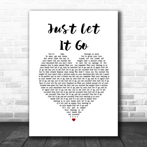 India Arie Just Let It Go White Heart Song Lyric Quote Music Print