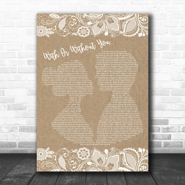 U2 With Or Without You Burlap & Lace Song Lyric Music Wall Art Print