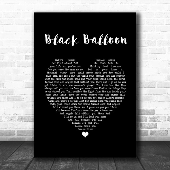 Goo Goo Dolls Black Balloon Black Heart Song Lyric Quote Music Print