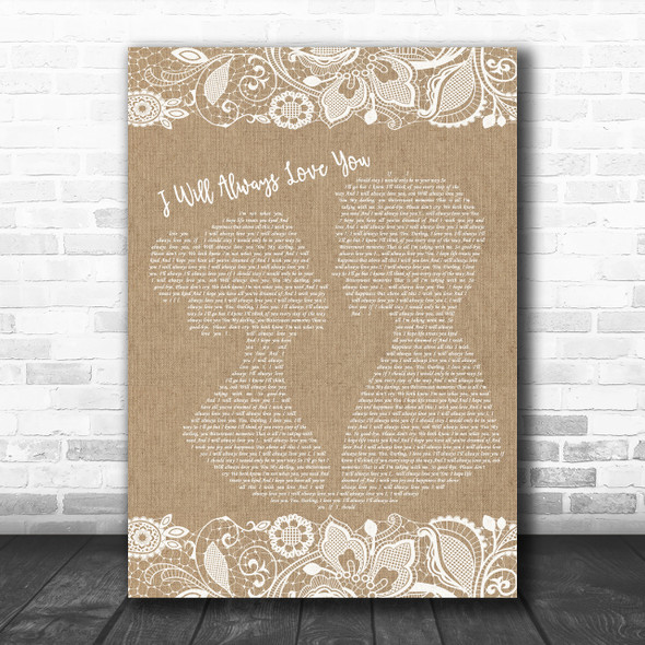 Whitney Houston I Will Always Love You Burlap & Lace Song Lyric Music Wall Art Print