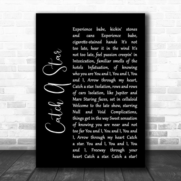 Men At Work Catch A Star Black Script Song Lyric Quote Music Print