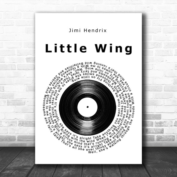 Jimi Hendrix Little Wing Vinyl Record Song Lyric Quote Music Print