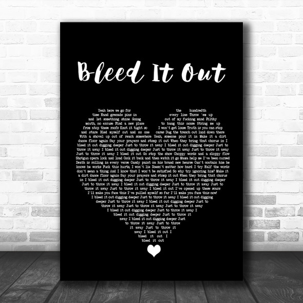 Linkin Park Bleed It Out Black Heart Song Lyric Quote Music Print