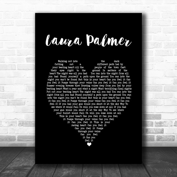 Bastille Laura Palmer Black Heart Song Lyric Quote Music Print