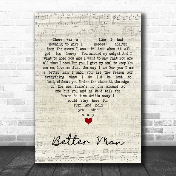 James Morrison Better Man Script Heart Song Lyric Quote Music Print