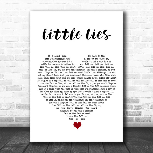 Fleetwood Mac Little Lies White Heart Song Lyric Quote Music Print