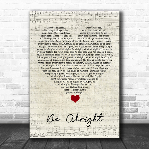 Justin Bieber Be Alright Script Heart Song Lyric Quote Music Print