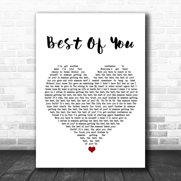 Foo Fighters Best Of You White Heart Song Lyric Quote Music Print