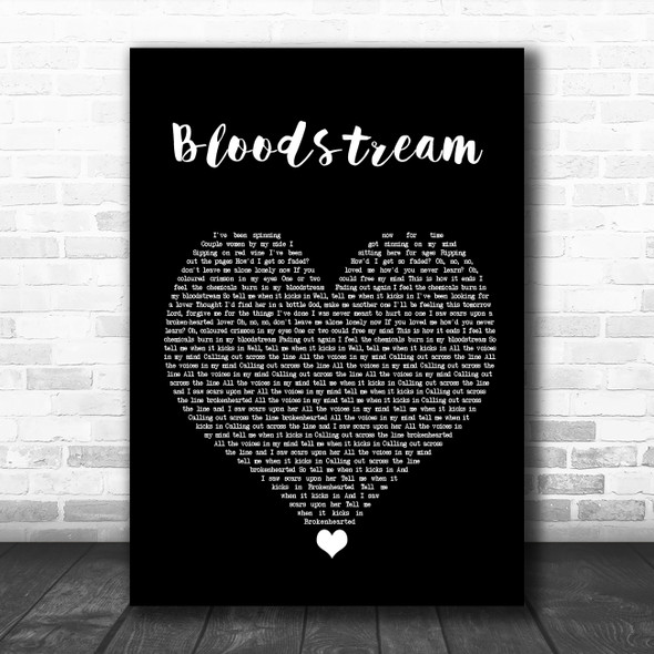 Ed Sheeran Bloodstream Black Heart Song Lyric Quote Music Print