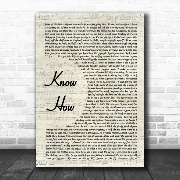 Young MC Know How Vintage Script Song Lyric Quote Music Print