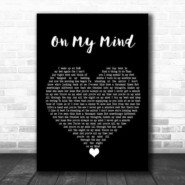 The Harringtons On My Mind Black Heart Song Lyric Quote Music Print