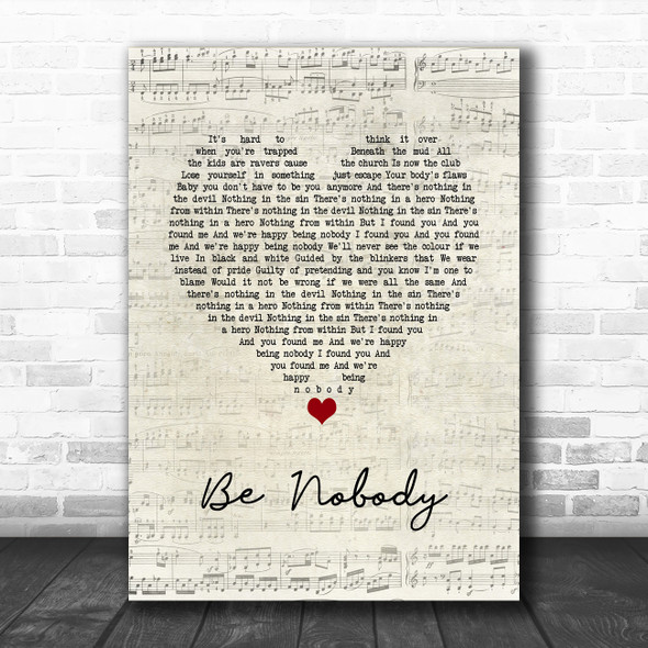 Sundara Karma Be Nobody Script Heart Song Lyric Quote Music Print