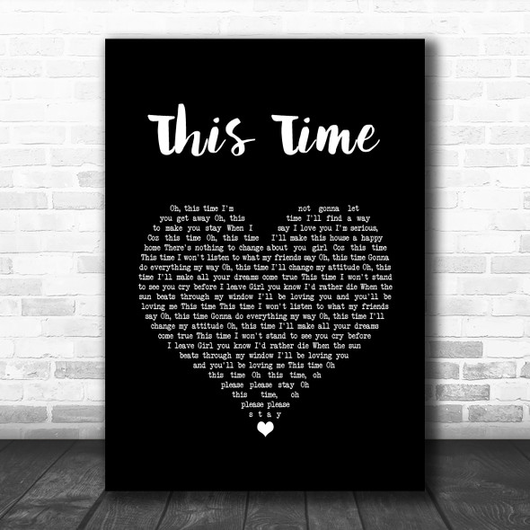 Wet Wet Wet This Time Black Heart Song Lyric Quote Music Print