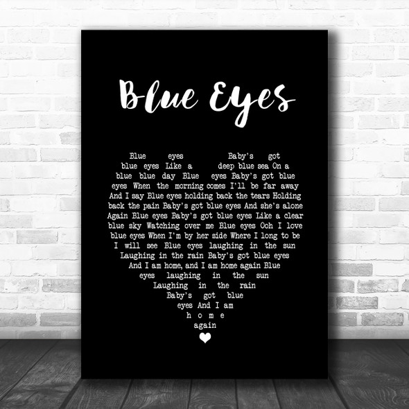 Elton John Blue Eyes Black Heart Song Lyric Quote Music Print